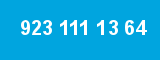 923 111 13 64